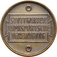 Medaille auf das zehnjährige Bestehen der Stuttgarter Numismatischen Vereinigung (des heutigen Württembergischen Vereins für Münzkunde)