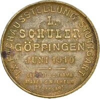 Medaille auf die 9. Fachausstellung der Göppinger Firma Schuler 1910
