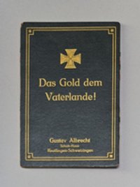 Papiergeldtasche "(...) Das Gold dem Vaterlande!"