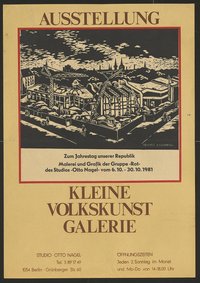 Ausstellungswerbung: "Zum Jahrestag unserer Republik. Malerei und Grafik der Gruppe ‚Rot‘ des Studios ‚Otto Nagel‘" von 06.10. bis 30.10.1981