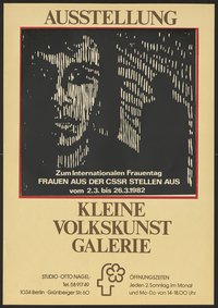 Ausstellungswerbung: "Zum Internationalen Frauentag. Frauen aus der CSSR stellen aus" von 02.03. bis 26.03.1982