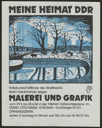 Ausstellungswerbung: "Meine Heimat DDR. Malerei und Grafik" vom 29. Mai bis zum 28. Juni 1984