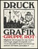 Ausstellungswerbung: "Druck Grafik. Gruppe Rot" vom 07. bis zum 28. Mai 1987