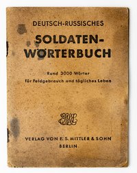 Deutsch-russisches Soldatenwörterbuch, 1940