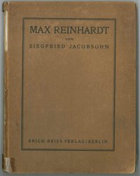 Siegfried Jacobsohn Max Reinhardt