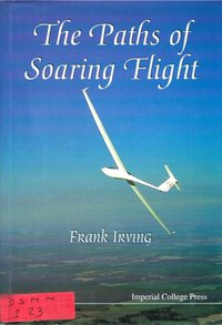 The Paths Of Soaring Flight