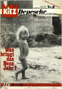 Kiez-Depesche : Magazin für Kiez-Kultur; Nr. 3; Jan. 1983; Enthält: AEK Bericht; Folge 4; Jan. 1983