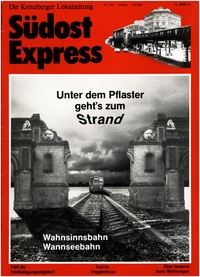Südost Express : Die Kreuzberger Lokalzeitung von Bürgern aus SO 36; Nr. 2/85 Februar