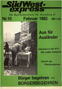 Südwest Express : Die Bezirksillustrierte für Kreuzberg 61; Nr. 10, Februar 1982