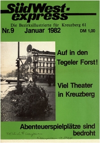 Südwest Express : Die Bezirksillustrierte für Kreuzberg 61; Nr. 9, Januar 1982