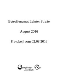 Protokoll des Betroffenenrats Lehrter Straße vom 02.08.2016