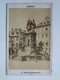 CdV, Frantisek Fridrich, Frankfurt, Nr. 3, Guttenberg-Monument, ca. 1875