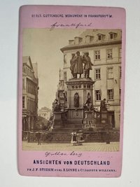 CdV, Johann Friedrich Stiehm, Frankfurt, Nr. 115, Guttenberg Monument, ca. 1881.