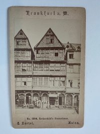 CdV, Carl Hertel, Frankfurt, Nr. 1204, Rothschild´s Stammhaus, ca. 1886.