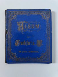 Unbekannter Herausgeber, Album von Frankfurt a. M., 24 Lithographien als Leporello, ca. 1881.