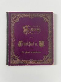 Unbekannter Hersteller, Album von Frankfurt am Main, 24 Lithographien als Leporello, ca. 1885.