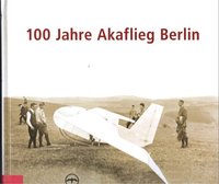 100 Jahre Aka-Flieg Berlin