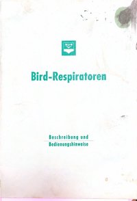 Bird-Respiratoren - Beschreibung und Bedienungshinweise