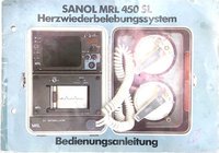 Sanol MRL 450 SL Herzwiederbelebungssystem Bedienungsanleitung
