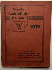 Deutscher Unteroffizierkalender 1919