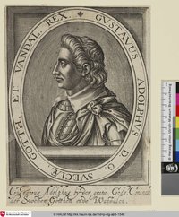 Gustavus Adolphus D. G. Sueciae Goth. et Vandal. Rex [Gustav Adolf II., König von Schweden]