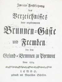 Verzeichnis derer angekommenen Brunnen=Gäste und Fremden Anno 1774 - 2. Fortsetzung