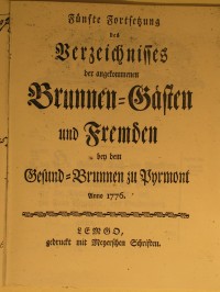 Verzeichnis derer angekommen Brunnengäste und Fremden Anno 1776 - 5. Fortsetzung
