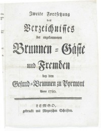 Verzeichnis der angekommenen Brunnen-Gäste und Fremden Anno 1780 - 2. Fortsetzung
