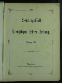 Sonntagsblatt der Preußischen Lehrer-Zeitung Jg. 1885/6