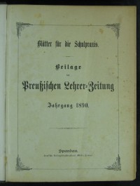 Blätter für die Schulpraxis/ Pädagogisches Litteraturblatt Jg. 1890-1893