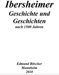 Ibersheimer Geschichte und Geschichten nach 1500 Jahren