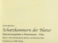 Schatzkammern der Natur - Naturschutzgebiete in Rheinhessen - Pfalz