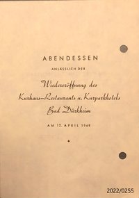 Abendessen anlässlich der Wiedereröffnung des Kurhaus-Restaurants u. Kurparkhotels Bad Dürkheim am 12. April 1949