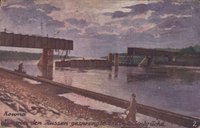 Feldpostkarte, 1918, Kowno, Gesprengte Eisenbahnbrücke