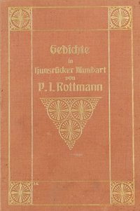 Gedichte in Hunsrücker Mundart von P.J. Rottman