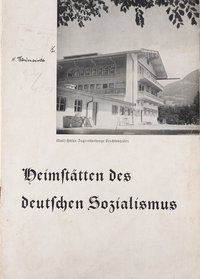 Heimstätten des deutschen Sozialismus (1936)