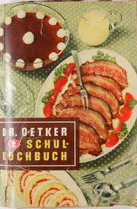 Dr. Oetker Schulkochbuch (1952)