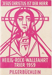 Heilig-Rock-Wallfahrt 1959 (Pilgerbüchlein)