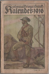 Kolonialkriegerdank-Kalender 1916