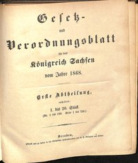 Gesetz- und Verordnungsblatt für das Königreich Sachsen vom Jahre 1868