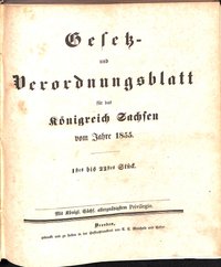 Gesetz- und Verordnungsblatt für das Königreich Sachsen vom Jahre 1855