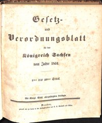 Gesetz- und Verordnungsblatt für das Königreich Sachsen vom Jahre 1851