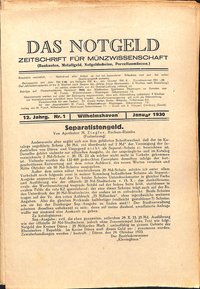 Das Notgeld - Zeitschrift für Münzwissenschaft 12. Jahrgang, Wilhelmshaven 1930