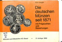 K. Jaeger, Die deutschen Münzen seit 1871