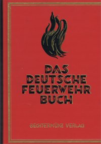 Das Deutsche Feuerwehrbuch