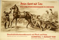 Neuer Sport mit Toto. Auf der Pferderennbahn in Dresden. Geschicklichkeitswettbewerb mit Pferd und Auto ... 7. August 1949.