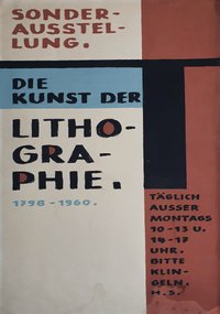 Sonderausstellung Kunst der Lithographie 1798-1960
