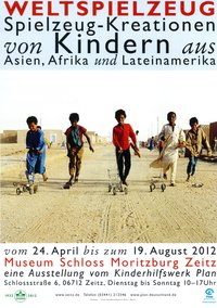 Plakat "Weltspielzeug. Spielzeug-Kreationen von Kindern aus Asien, Afrika und Lateinamerika"
