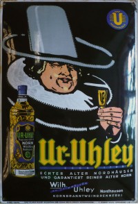 Reklameschild der Kornbrennerei Wilhelm Uhley