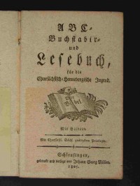 Ein Buchstabier- und Lesebuch aus Schleusingen von 1805